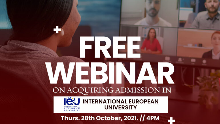 Study in Ukraine – Free Webinar ( International European University )